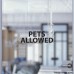Pets Allowed Decal